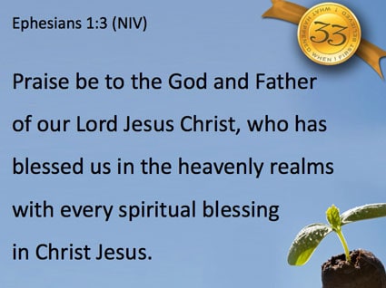 Scripture verse Ephesians 1:3 with picture of a seed sprouting