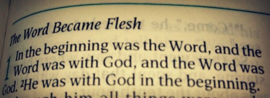 one word became flesh