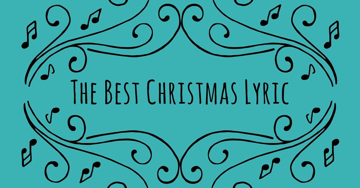 Best Christmas Lyric Featured