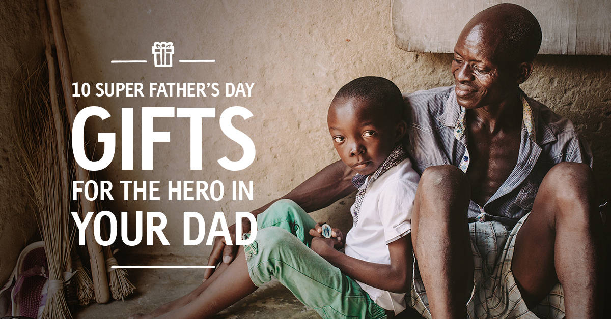 10 Super Father's Day Gifts for the Hero in Your Dad