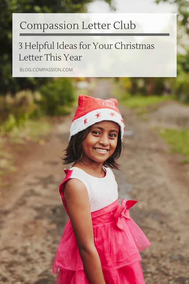 3-helpful-christmas-letter-ideas-for-this-year-compassion-international-blog