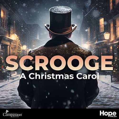 Scrooge Podcast - Compassion International